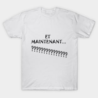 and now in french T-Shirt